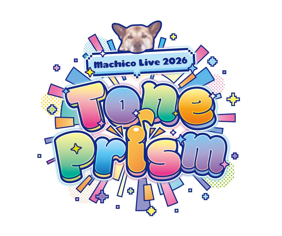 Machico Live 2026 Tone Prism