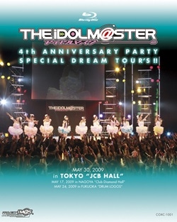 THE IDOLM@STER 4th ANNIVERSARY PARTY SPECIAL DREAM TOUR'S!!」(Blu-ray)