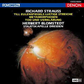 UHQCD DENON Classics BEST R.シュトラウス:交響詩《ティル・オイレンシュピーゲルの愉快ないたずら》《メタモルフォーゼン》《死と変容》